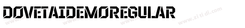 DovetaiDemoRegular字体转换 DovetaiDemoRegular字体转换
