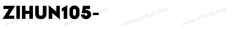 ZIHUN105字体转换