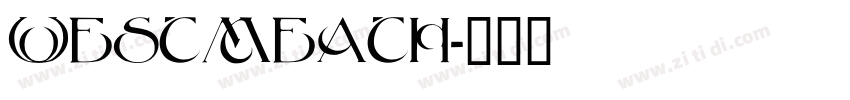 Westmeath字体转换