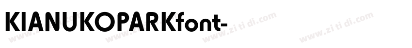 KIANUKOPARKfont字体转换