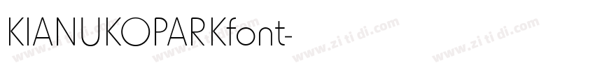 KIANUKOPARKfont字体转换
