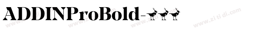 ADDINProBold字体转换