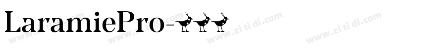 LaramiePro字体转换