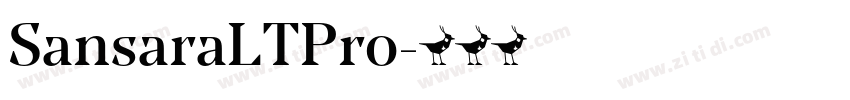 SansaraLTPro字体转换