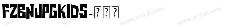 FZBNUPGKids字体转换