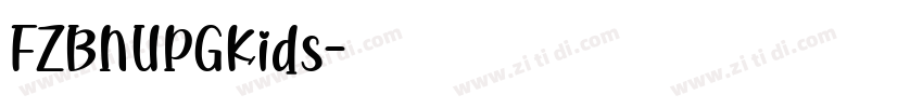FZBNUPGKids字体转换