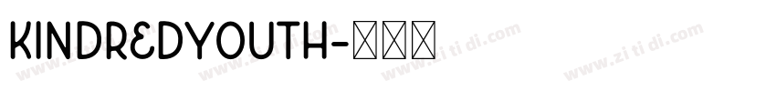 KindredYouth字体转换