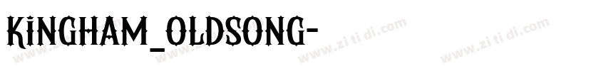KingHam_oldsong字体转换