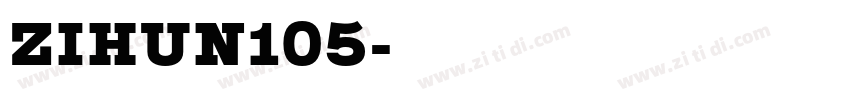 ZIHUN105字体转换