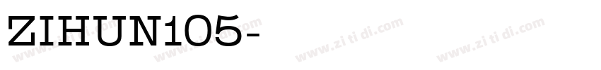 ZIHUN105字体转换