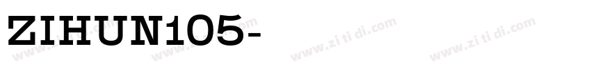ZIHUN105字体转换