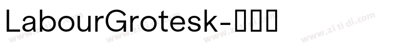 LabourGrotesk字体转换