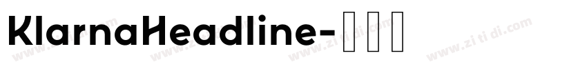 KlarnaHeadline字体转换 KlarnaHeadline字体转换