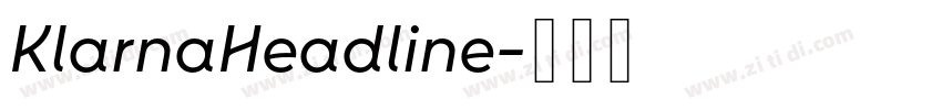 KlarnaHeadline字体转换 KlarnaHeadline字体转换