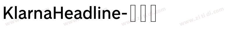 KlarnaHeadline字体转换 KlarnaHeadline字体转换