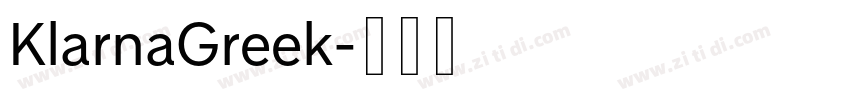 KlarnaGreek字体转换