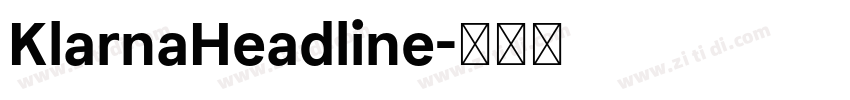 KlarnaHeadline字体转换 KlarnaHeadline字体转换