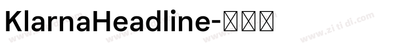KlarnaHeadline字体转换 KlarnaHeadline字体转换