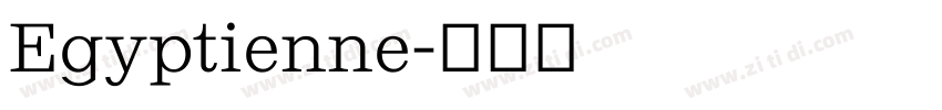 Egyptienne字体转换 Egyptienne字体转换