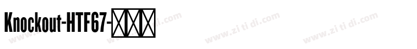 Knockout-HTF67字体转换