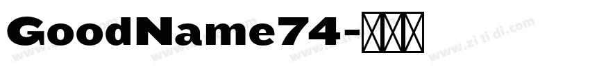 GoodName74字体转换