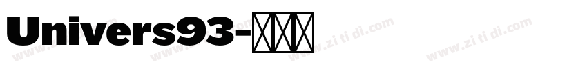 Univers93字体转换 Univers93字体转换