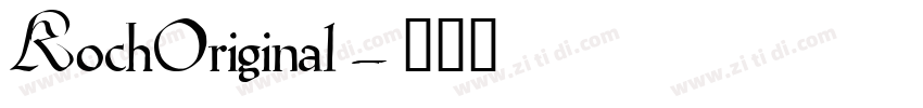 KochOriginal字体转换