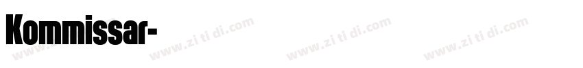 Kommissar字体转换 Kommissar字体转换