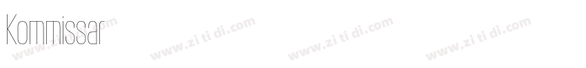 Kommissar字体转换 Kommissar字体转换