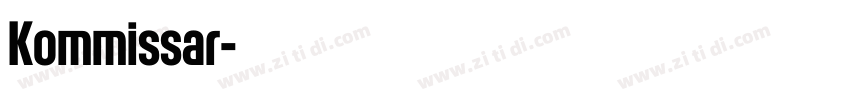 Kommissar字体转换 Kommissar字体转换