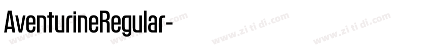 AventurineRegular字体转换 AventurineRegular字体转换