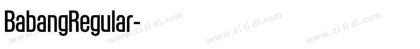 BabangRegular字体转换