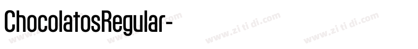 ChocolatosRegular字体转换 ChocolatosRegular字体转换