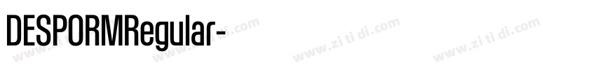 DESPORMRegular字体转换 DESPORMRegular字体转换