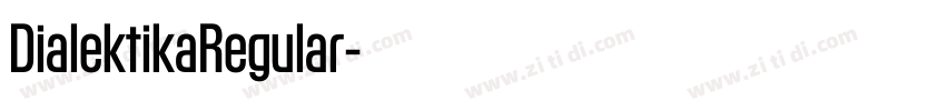 DialektikaRegular字体转换