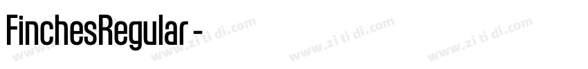 FinchesRegular◆字体转换