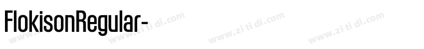 FlokisonRegular字体转换 FlokisonRegular字体转换