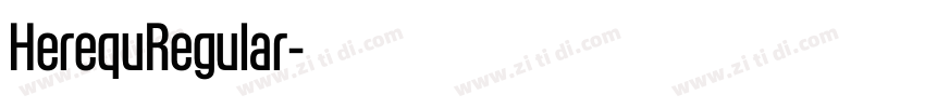 HerequRegular字体转换 HerequRegular字体转换