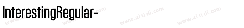 InterestingRegular字体转换 InterestingRegular字体转换