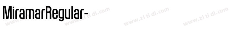 MiramarRegular字体转换