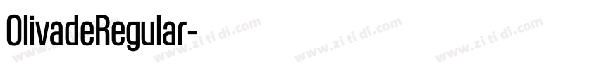 OlivadeRegular字体转换 OlivadeRegular字体转换