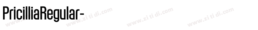 PricilliaRegular字体转换 PricilliaRegular字体转换