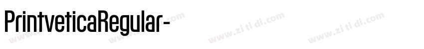 PrintveticaRegular字体转换 PrintveticaRegular字体转换