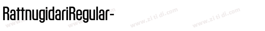 RattnugidariRegular字体转换 RattnugidariRegular字体转换