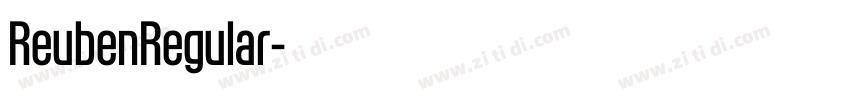 ReubenRegular字体转换 ReubenRegular字体转换