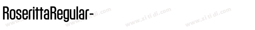 RoserittaRegular字体转换 RoserittaRegular字体转换