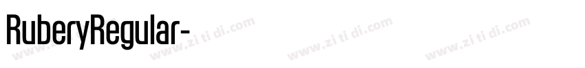 RuberyRegular字体转换 RuberyRegular字体转换