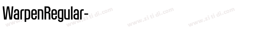 WarpenRegular字体转换 WarpenRegular字体转换