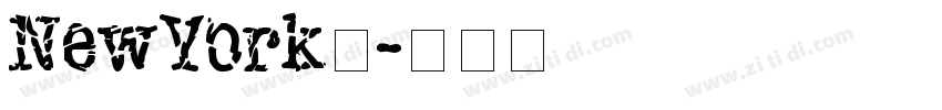 NewYork体字体转换