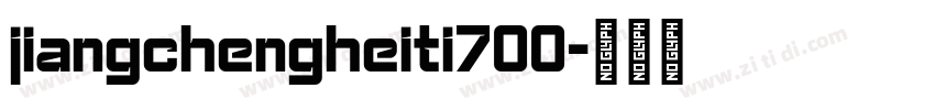 jiangchengheiti700字体转换